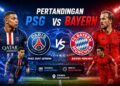 Pertandingan PSG vs Bayern