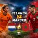 Pertandingan Belanda vs Maroko