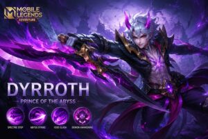 Mobile Legends Adventure Dyrroth Skill Dan Tips Terbaru