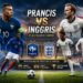 Pertandingan Prancis vs Inggris