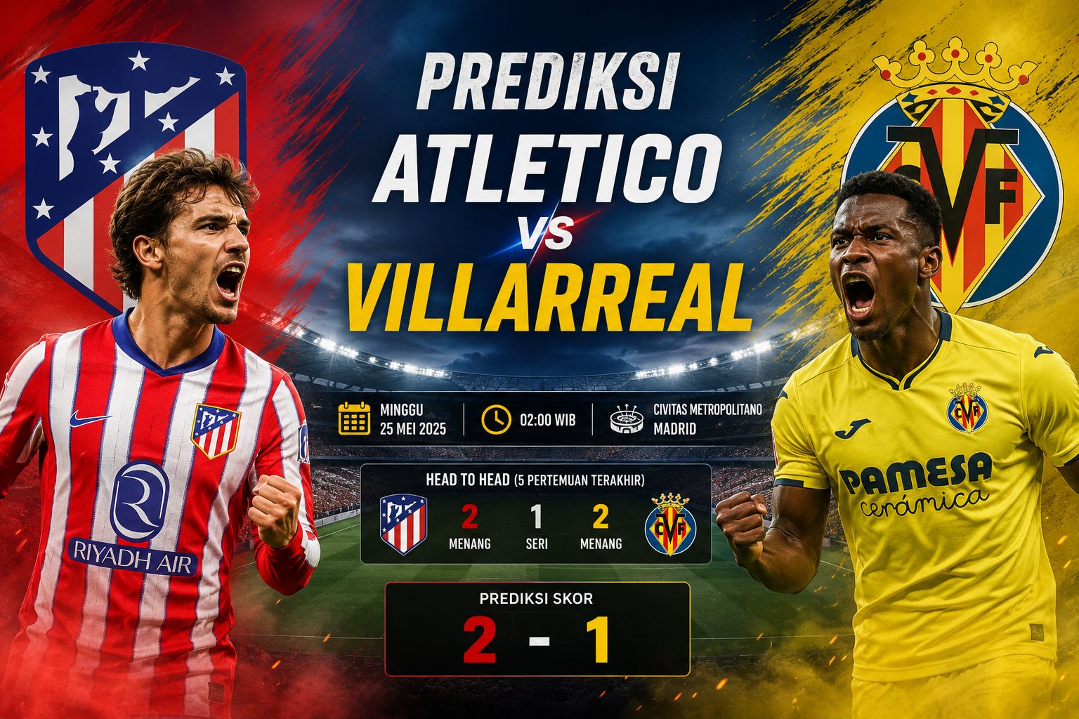 Prediksi Atletico vs Villarreal