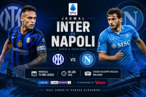 Jadwal Inter vs Napoli Jadi Laga Penentu Serie A