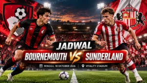 Jadwal Bournemouth vs Sunderland Duel Premier League